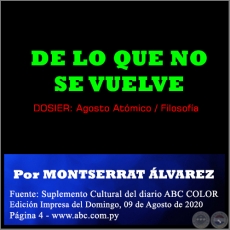 DE LO QUE NO SE VUELVE - Por MONTSERRAT LVAREZ - Domingo, 09 de Agosto de 2020